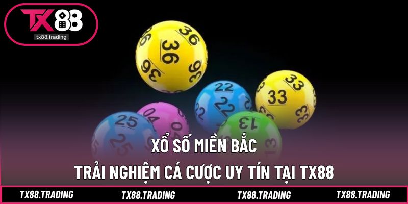Xổ Số Miền Bắc